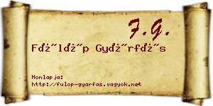 Fülöp Gyárfás névjegykártya
